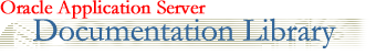 Oracle Application Server Documentation Library